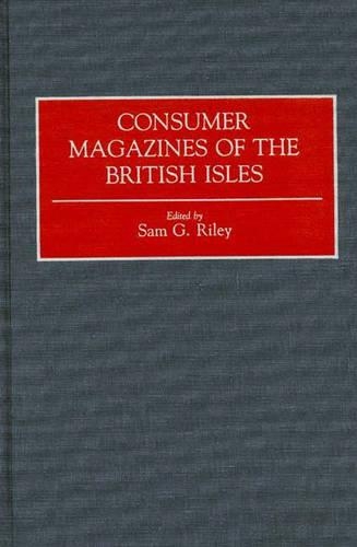 Паперова книга «Consumer Magazines of the British Isles», автор Сем Райлі - фото №1