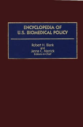 Бумажная книга «Encyclopedia of U.S. Biomedical Policy», авторов Янна Меррик, Роберт Х. Бланк - фото №1