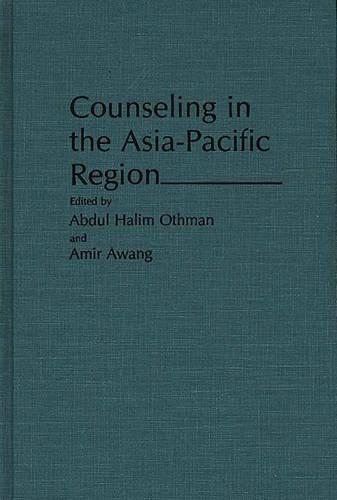 Бумажная книга «Counseling in the Asia-Pacific Region», авторов Абдул Х А. Othman, Амир Аванг - фото №1
