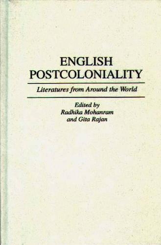 Паперова книга «English Postcoloniality: Literatures from Around the World», авторів Гіта Раджан, Радхіка Моханрам - фото №1