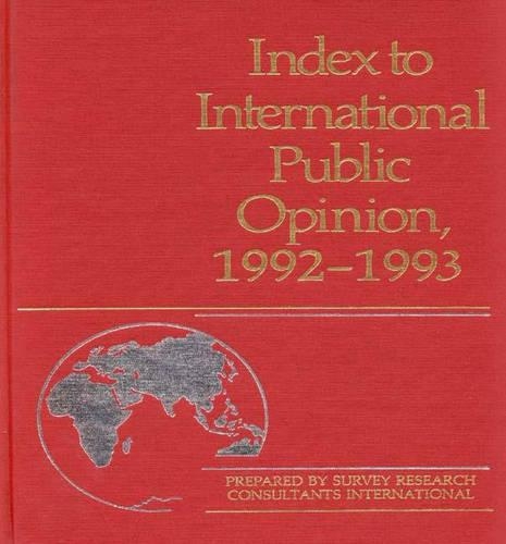 Паперова книга «Index to International Public Opinion, 1992-1993», авторів Елізабет Ганн Гастінгс, Філіп К. Гастінгс - фото №1