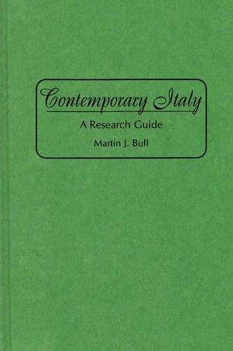 Паперова книга «Contemporary Italy: A Research Guide», автор Мартін Дж. Булл - фото №1