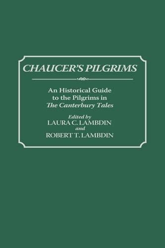 Бумажная книга «Chaucer's Pilgrims: An Historical Guide to the Pilgrims in The Canterbury Tales», авторов Лаура Ламбдин, Роберт Томас Ламбдин - фото №1