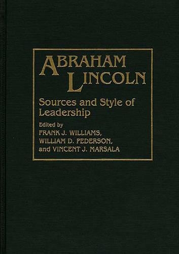 Паперова книга «Abraham Lincoln: Sources and Style of Leadership», авторів Френк Дж. Вільямс, Вінсент Марсала, Вільям Д. Педерсон - фото №1