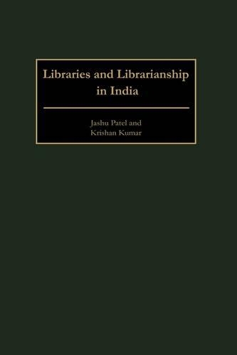 Бумажная книга «Libraries and Librarianship in India», авторов Джашу Патель, Кришан Кумар - фото №1