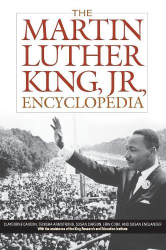 Бумажная книга «The Martin Luther King, Jr., Encyclopedia», авторов Клейборн Карсон, Эрин К. Кук, Сьюзен А. Карсон, Сьюзен Энгландер, Тениша Х. Армстронг - фото №1