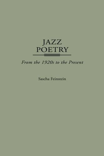Паперова книга «Jazz Poetry: From the 1920s to the Present», автор Саша Файнштейн - фото №1