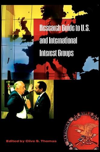 Бумажная книга «Research Guide to U.S. and International Interest Groups», автор Клайв С. Томас - фото №1