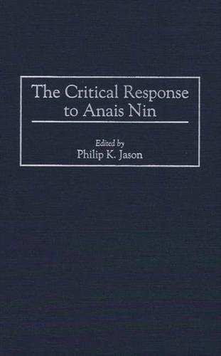 Паперова книга «The Critical Response to Anais Nin», автор Філіп К. Джейсон - фото №1