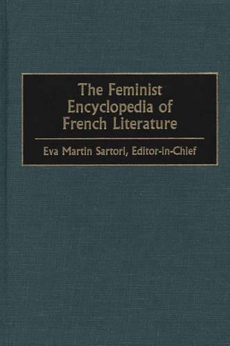 Паперова книга «The Feminist Encyclopedia of French Literature», автор Єва М. Сарторі - фото №1