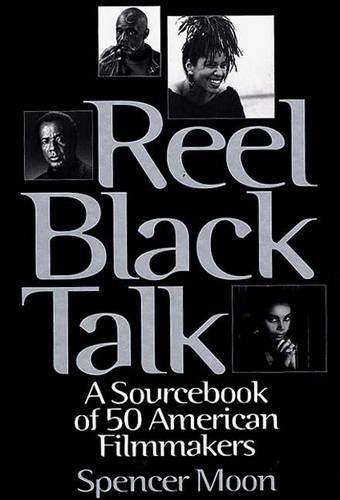 Паперова книга «Reel Black Talk: A Sourcebook of 50 American Filmmakers», авторів Лінда Аллен, Спенсер Мун - фото №1
