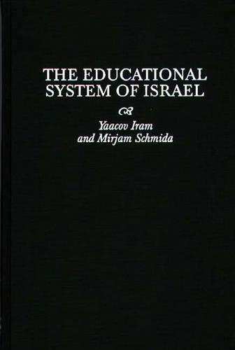 Бумажная книга «The Educational System of Israel», авторов Мириам Шмида, Яаков Ирам - фото №1