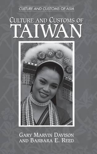 Бумажная книга «Culture and Customs of Taiwan», авторов Барбара Рид, Гэри М. Дэвисон - фото №1