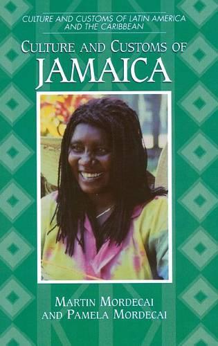 Бумажная книга «Culture and Customs of Jamaica», авторов Мартин Мордекай, Памела Мордекай - фото №1
