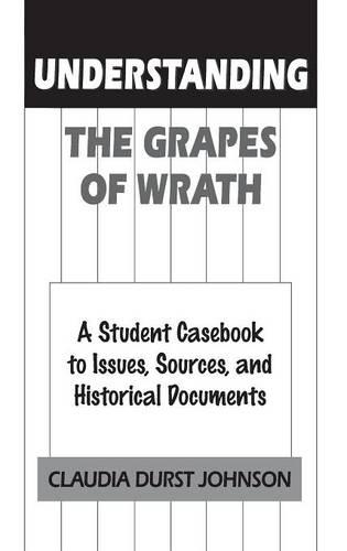 Паперова книга «Understanding The Grapes of Wrath: A Student Casebook to Issues, Sources, and Historical Documents», автор Клаудія Дерст Джонсон - фото №1