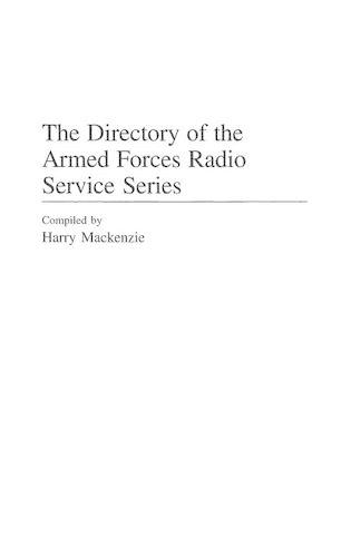 Паперова книга «The Directory of the Armed Forces Radio Service Series», автор Гаррі Маккензі - фото №1