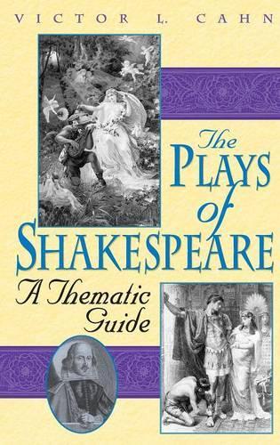 Бумажная книга «The Plays of Shakespeare: A Thematic Guide», автор Виктор Л. Кан - фото №1