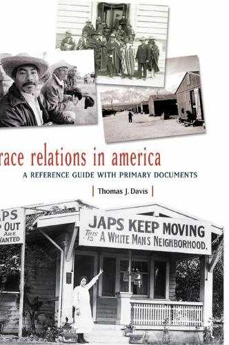 Бумажная книга «Race Relations in America: A Reference Guide with Primary Documents», автор Томас Дж. Дэвис - фото №1