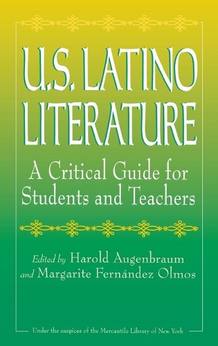 Паперова книга «U.S. Latino Literature: A Critical Guide for Students and Teachers», автор Маргарита Фернандес Олмос - фото №1