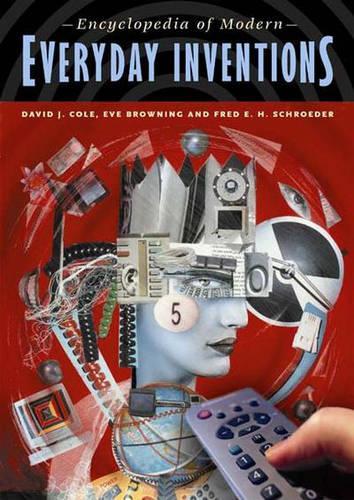 Паперова книга «Encyclopedia of Modern Everyday Inventions», авторів Девід Коул, Єва Б. Коул, Фред Шредер - фото №1