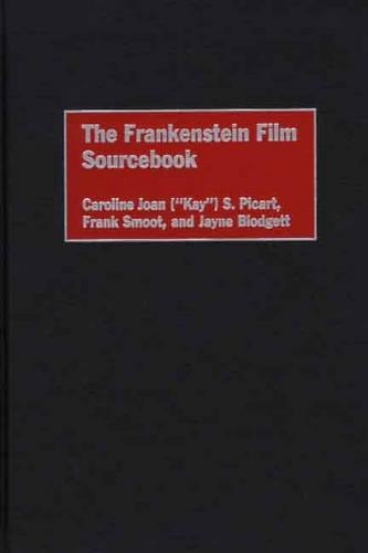 Паперова книга «The Frankenstein Film Sourcebook», авторів Керолайн Пікарт, Френк Смут, Джейн Блоджетт - фото №1
