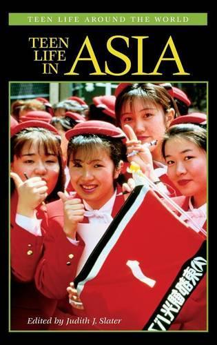 Бумажная книга «Teen Life in Asia», автор Джудит Дж. Слейтер - фото №1