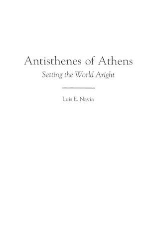 Паперова книга «Antisthenes of Athens: Setting the World Aright», автор Луїс Навіа - фото №1