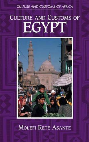Паперова книга «Culture and Customs of Egypt», автор Молефі К. Асанте - фото №1
