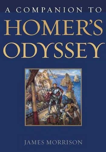 Бумажная книга «A Companion to Homer's Odyssey», автор Джеймс Моррисон - фото №1