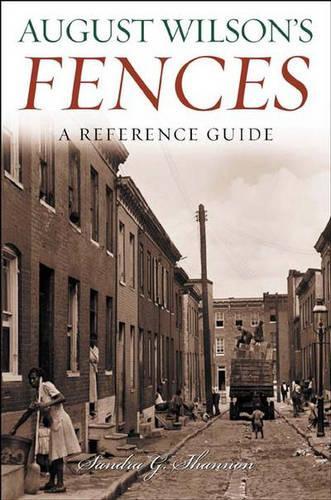 Паперова книга «August Wilson's Fences: A Reference Guide», автор Сандра Г. Шеннон - фото №1