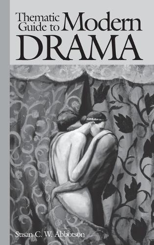 Бумажная книга «Thematic Guide to Modern Drama», автор Сьюзен К. У. Эбботсон - фото №1