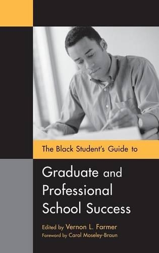 Бумажная книга «The Black Student's Guide to Graduate and Professional School Success», автор Вернон Л. Фармер - фото №1