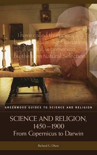 Бумажная книга «Science and Religion, 1450-1900: From Copernicus to Darwin», автор Ричард Г. Олсон - фото №1