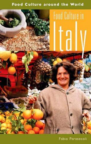 Бумажная книга «Food Culture in Italy», автор Фабио Парасеколи - фото №1