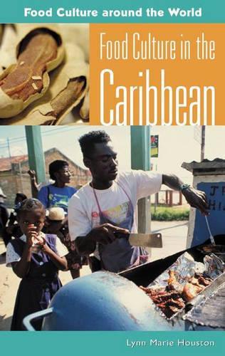 Паперова книга «Food Culture in the Caribbean», автор Лінн М. Х'юстон - фото №1