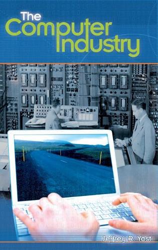 Бумажная книга «The Computer Industry», автор Джеффри Р. Йост - фото №1