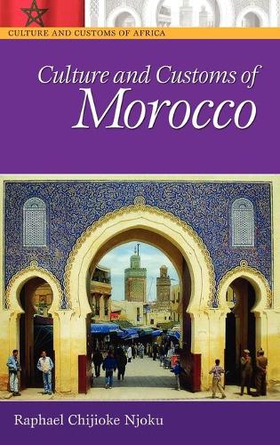 Паперова книга «Culture and Customs of Morocco», автор Рафаель Чіджіоке Нджоку - фото №1