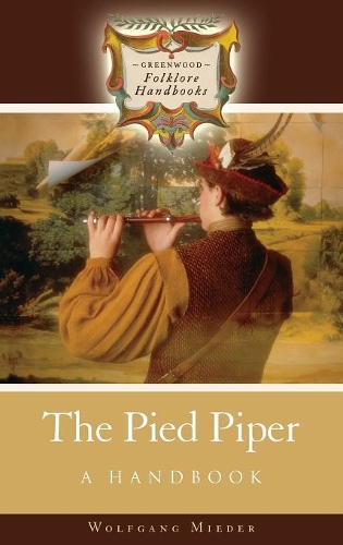 Паперова книга «The Pied Piper: A Handbook», автор Вольфганг Мідер - фото №1