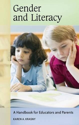 Паперова книга «Gender and Literacy: A Handbook for Educators and Parents», автор Карен А. Красний - фото №1