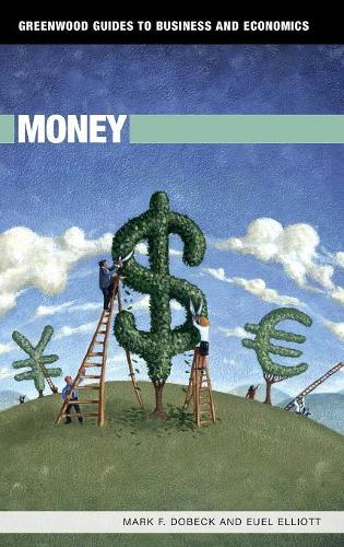 Бумажная книга «Money», авторов Юэль Эллиотт, Марк Ф. Добек - фото №1
