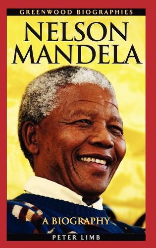Бумажная книга «Nelson Mandela: A Biography», автор Питер Лимб - фото №1
