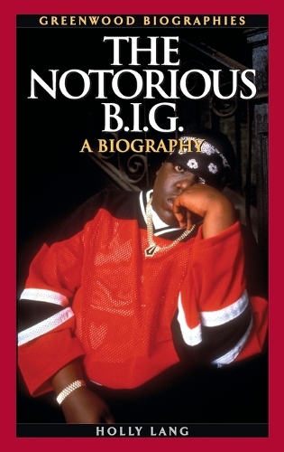 Бумажная книга «The Notorious B.I.G.: A Biography», автор Холли Лэнг - фото №1