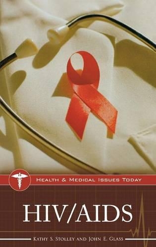 Бумажная книга «HIV/AIDS», авторов Джон Э. Гласс, Кэти Столли - фото №1