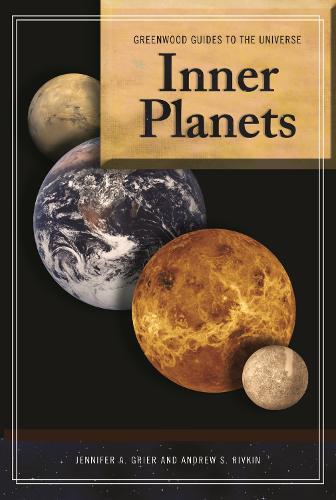 [object Object] «Guide to the Universe: Inner Planets», авторів Ендрю С. Рівкін, Дженніфер А. Грієр - фото №1