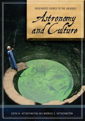 Бумажная книга «Astronomy and Culture», авторов Эдит У. Хетерингтон, Норрисс С. Хетерингтон - фото №1