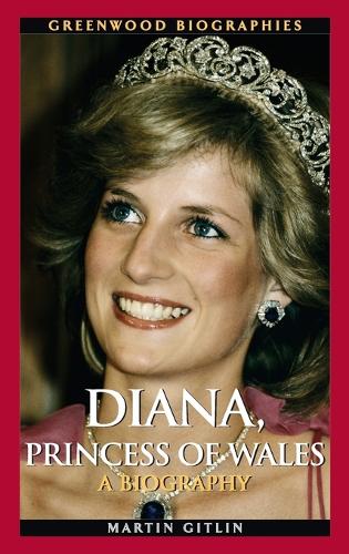 Бумажная книга «Diana, Princess of Wales: A Biography», автор Мартин Гитлин - фото №1
