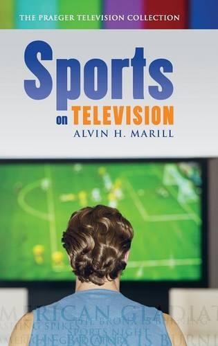 Бумажная книга «Sports on Television», автор Элвин Х. Марилл - фото №1