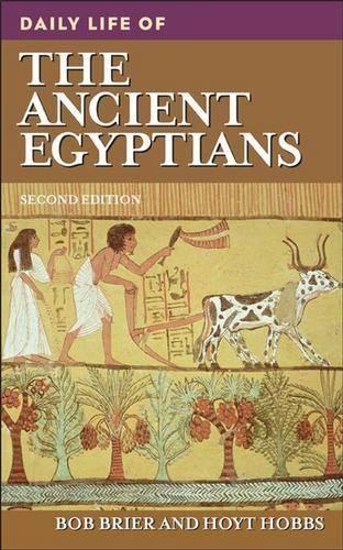 Бумажная книга «Daily Life of the Ancient Egyptians, 2nd Edition», авторов Боб М. Брайер, Хойт Хоббс - фото №1