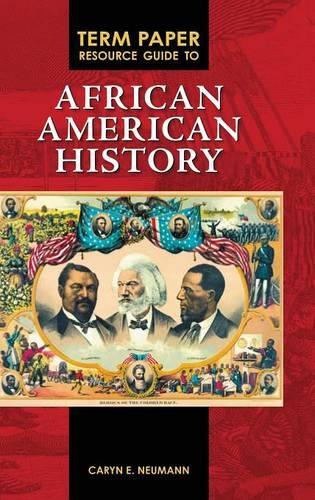 [object Object] «Term Paper Resource Guide to African American History», автор Керін Е. Нойманн - фото №1