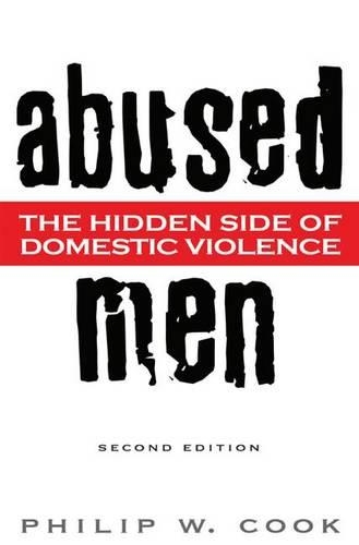 Бумажная книга «Abused Men: The Hidden Side of Domestic Violence», автор Филип У. Кук - фото №1